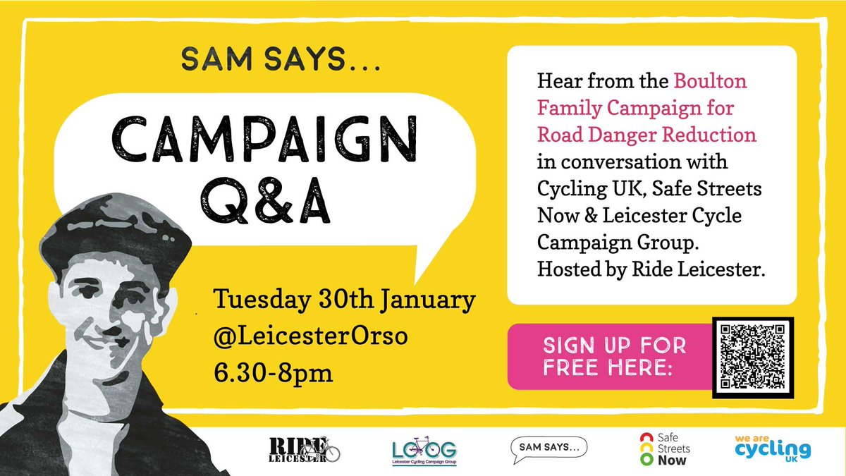 Join us for facebook.com/SamBsays Campaign Q & A with @wearecyclinguk @leicesterccg & #Safestreetsnow hosted at @LeicesterOrso next week ! @CyclingUK_EMids @CyclingUK_WMids @OweniteAdam @adamtranter @BreezeLeicester @LeicesterWFA @TimMorton2 @BBCLeicester @DocMediaCentre