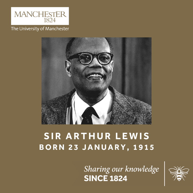 Today marks the birth date of pioneering economist Sir William Arthur Lewis in 1915. #UoM200 #OnThisDay