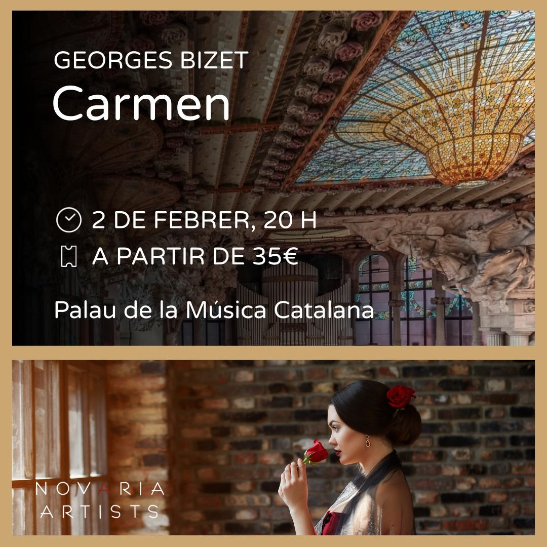 🎭 El divendres 2 de febrer gaudeix de Carmen de Georges Bizet, una de les òperes més aclamades i representades a nivell mundial, en un dels espais més emblemàtics de Barcelona: el Palau de la Música Catalana.

🎟 Compra la teva entrada a novaria.cat