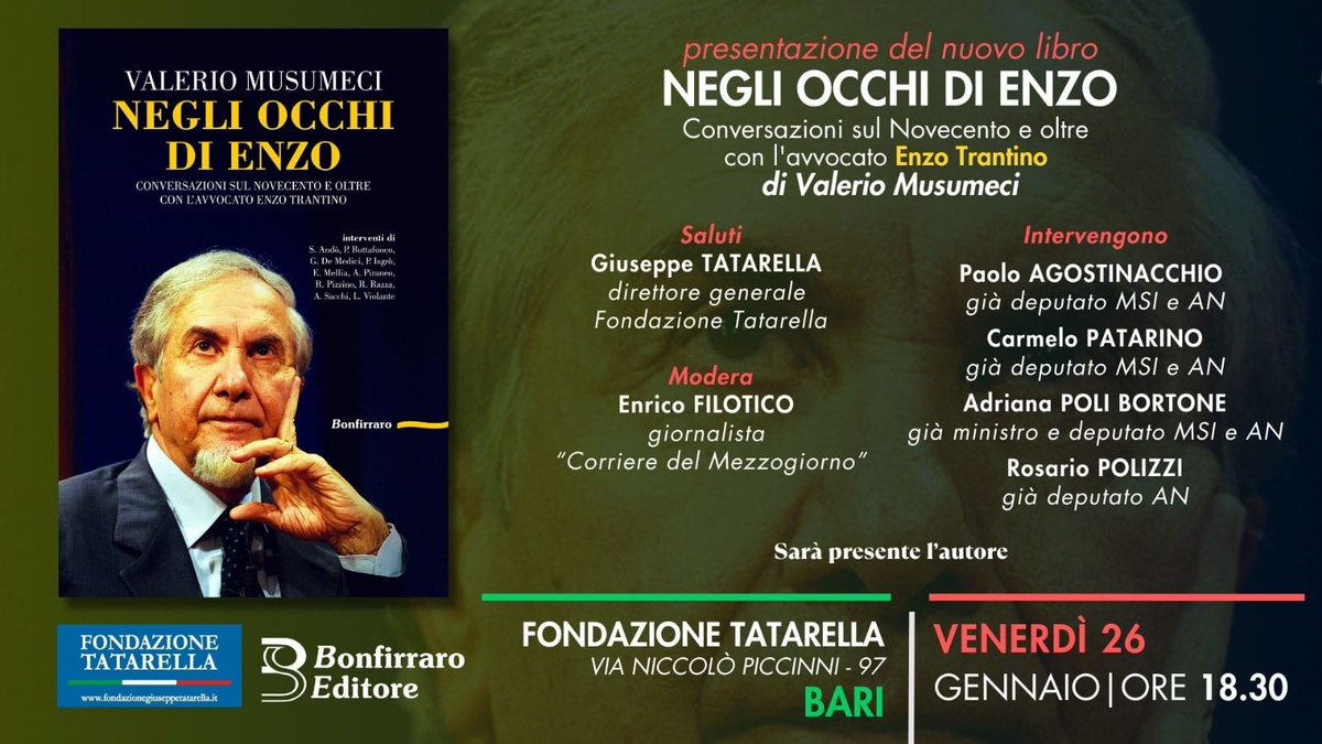 Prossimo appuntamento con la <a href="/FGTatarella/">Fondazione Tatarella</a> 
"Negli occhi di Enzo" Conversazioni sul Novecento e oltre con l'avvocato Enzo Trantino. di Valerio Musumeci 
Biblioteca della Fondazione Tatarella. 
Venerdì 26 gennaio, ore 18.30 
#FondazioneTatarella #Trantino #destra
 Ingresso libero