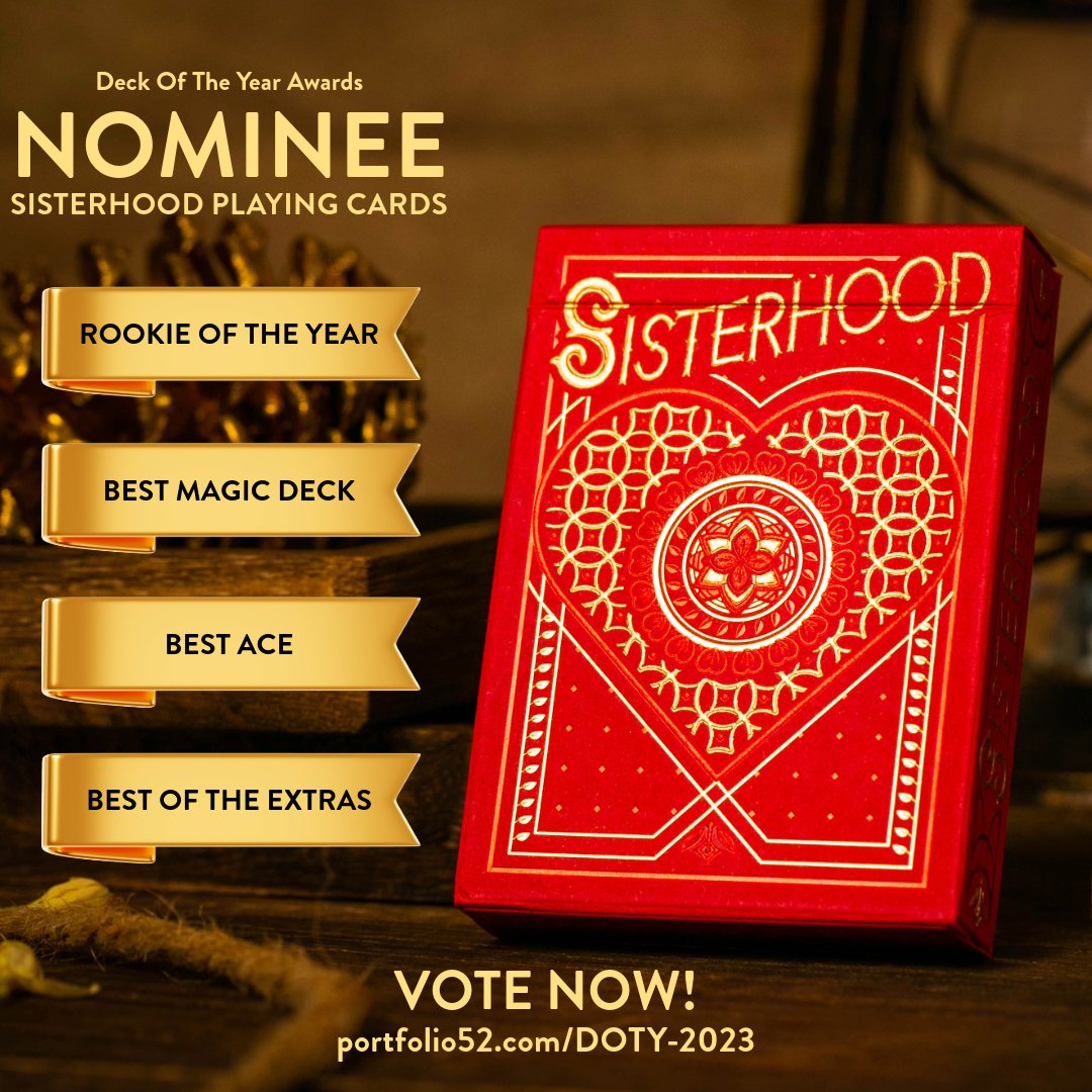 🌟 Exciting News! Our baby is nominated for 'Deck Of The Year' Awards! 🏆✨ Your votes make the magic happen. Please take 60 seconds to visit portfolio52.com/DOTY-2023 and cast your vote for Sisterhood Cards for Rookie of the Year, Best Ace, Best Magic Deck &amp; Best Extras! 🙏