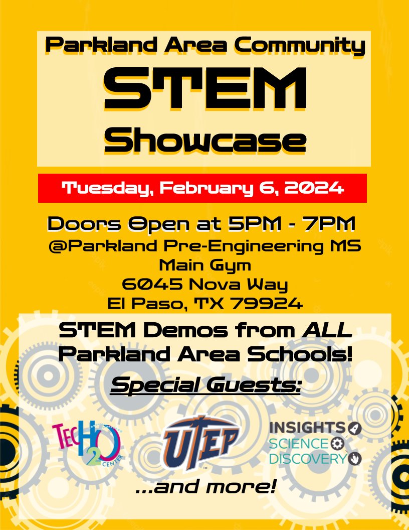 North Star Families: Please join us for the Parkland Area Community STEM Showcase on February 6th, 5:00-7:00 P.M., at Parkland Pre-Engineering Middle School. Explore hands-on exhibits and interactive demos! We hope to see you all there! 👩🏻‍🔬🧪 #THEDISTRICT @YsletaISD @slahrman