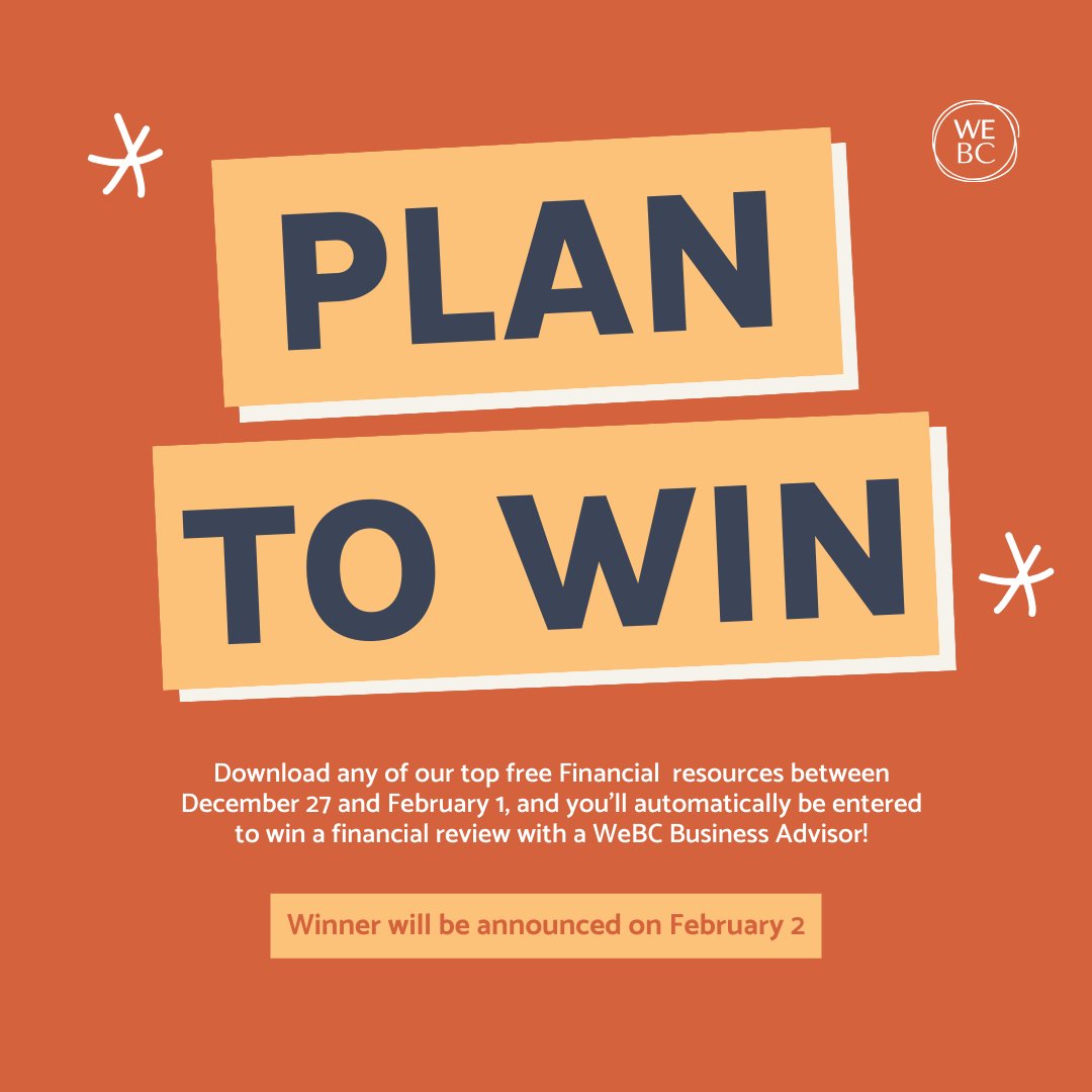 Only one week left to enter our Plan to Win Giveaway and get your finances in shape! Visit go.we-bc.ca/FinancialTools and download any of the free resources before February 1, and you'll automatically be entered to win a financial review with a WeBC Business Advisor!