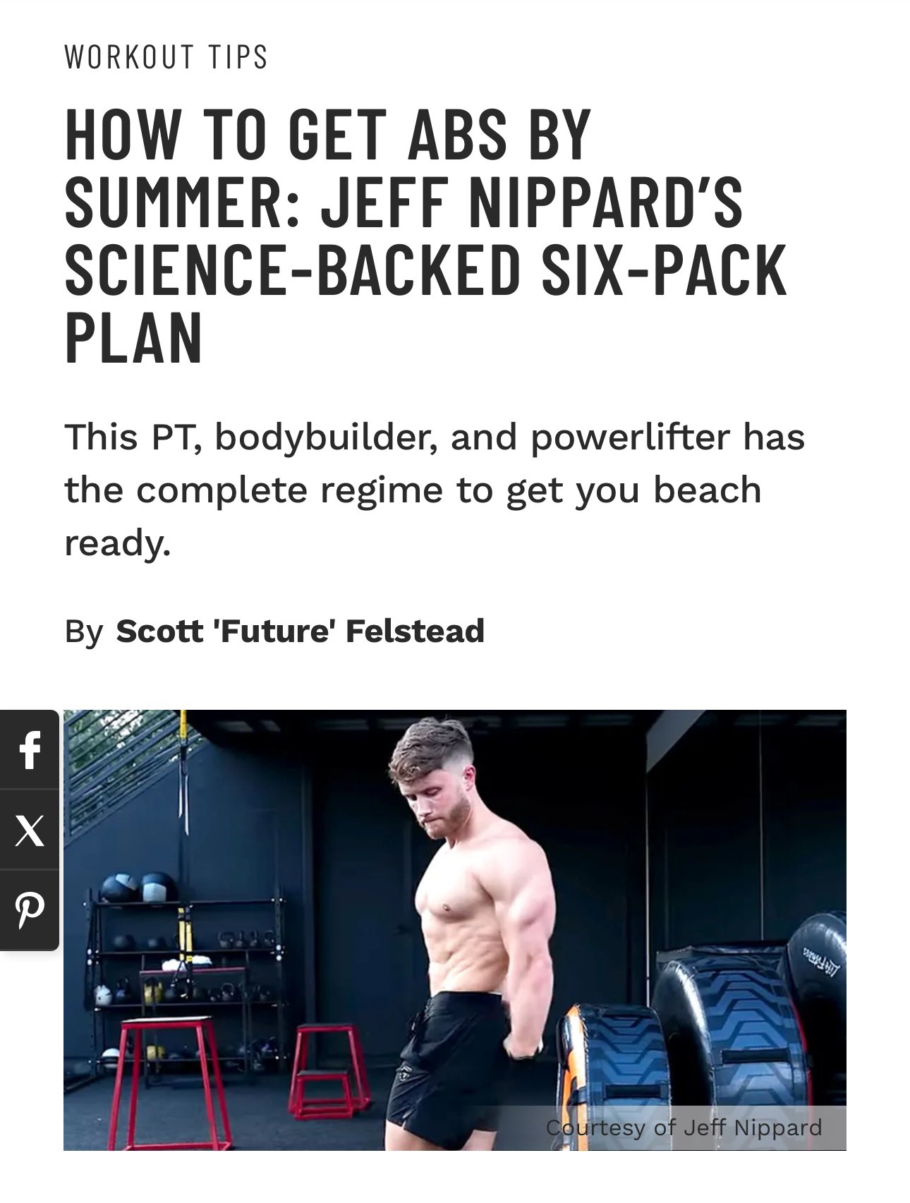 muscle fitness on X HOW TO GET ABS BY SUMMER JEFF NIPPARD S SCIENCE BACKED SIX PACK PLAN This PT bodybuilder and powerlifter has the complete regime to get you beach ready. By Scott Future Felstead