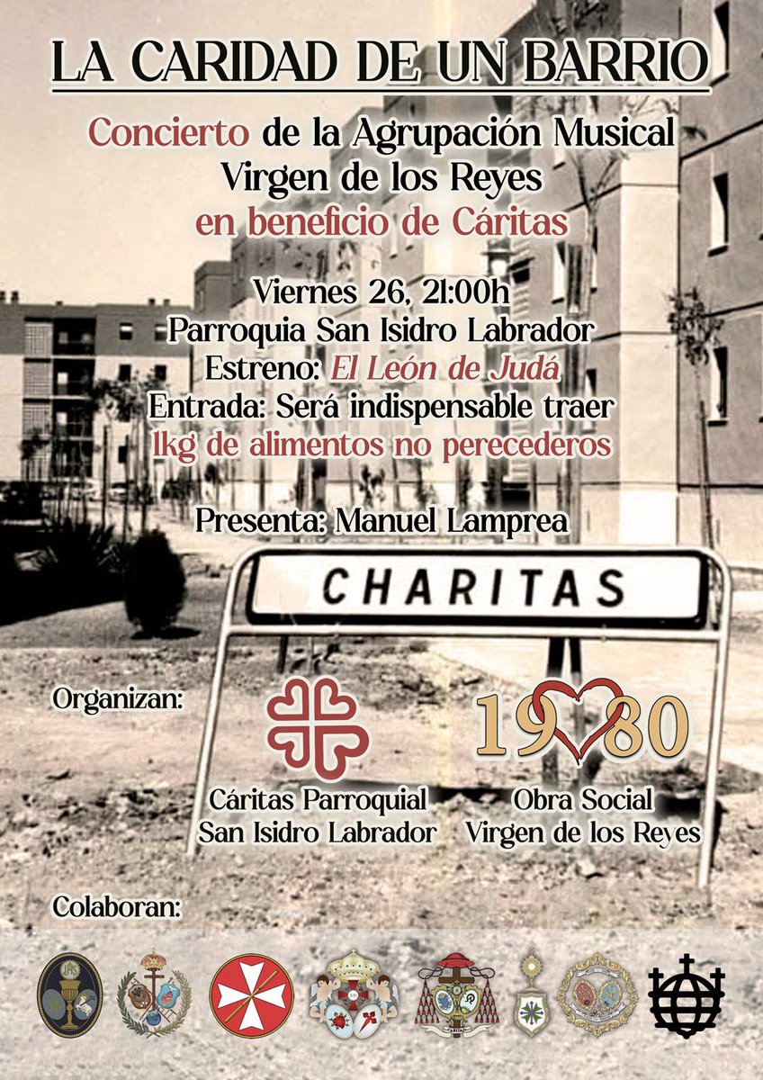 𝐋𝐚 𝐂𝐚𝐫𝐢𝐝𝐚𝐝 𝐝𝐞 𝐮𝐧 𝐁𝐚𝐫𝐫𝐢𝐨

El viernes estaremos en la Parroquia San Isidro Labrador (Pino Montano) a beneficio de Cáritas.

Será indispensable aportar 1Kg de alimentos para asistir (los primeros 400 tendrán un regalo🎁).

🎼Estrenaremos “El León de Judá”.