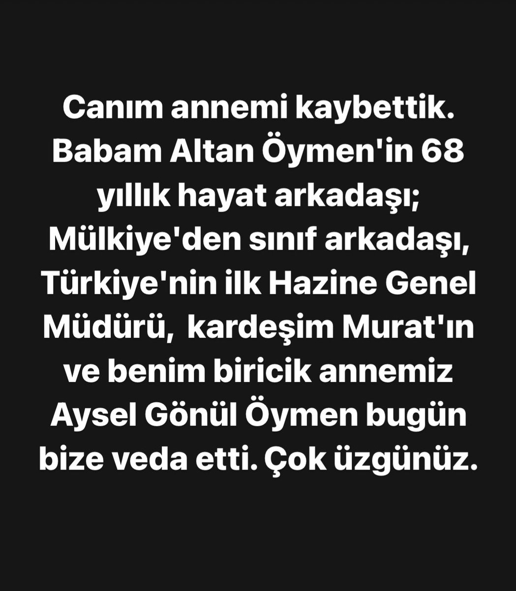 Canım annemi kaybettik.