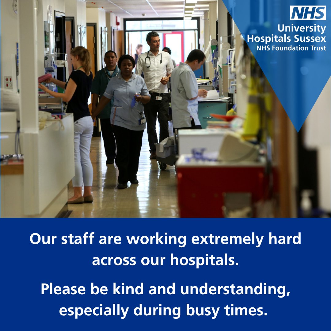 Worthing and St Richard's A&E departments are currently extremely busy. Our staff are working tirelessly to care for patients. Please be kind and understanding if you attend one of our hospitals. Only attend A&E for life threatening emergencies. #HelpUsHelpYou