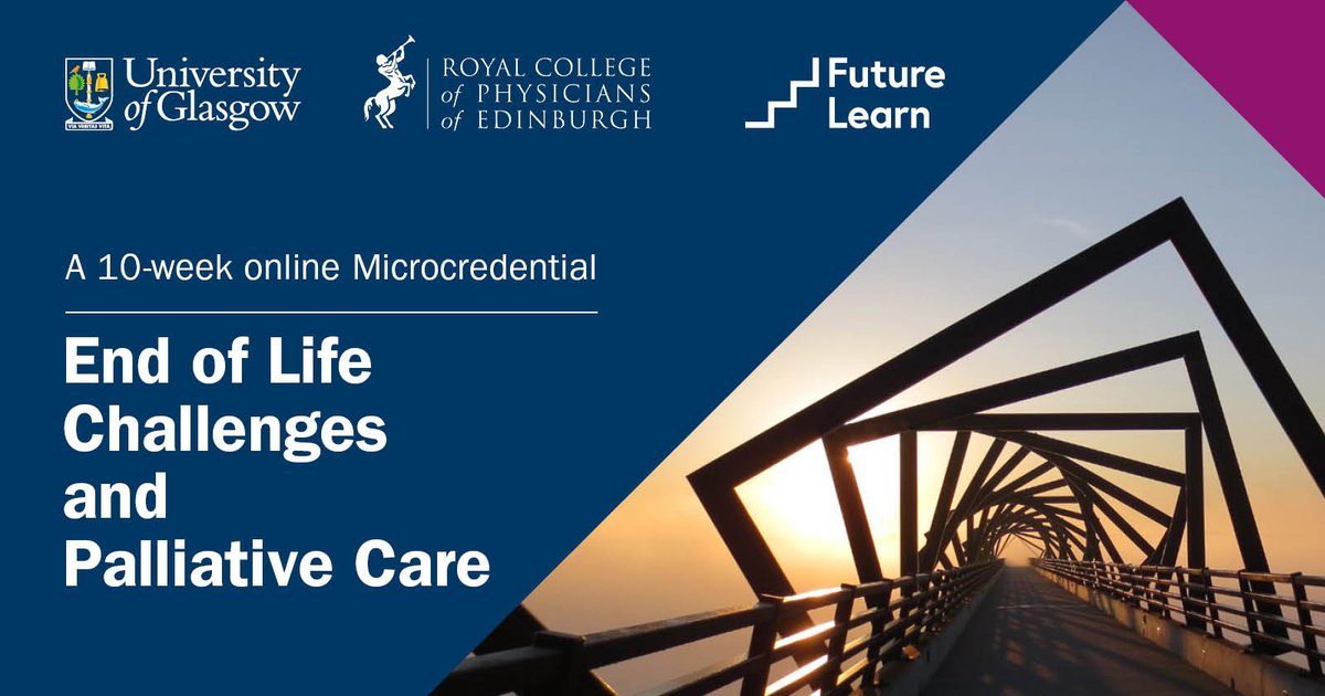 Looking for training in End of Life Challenges and Palliative Care? In partnership with @UofGlasgow, our #microcredential on @FutureLearn offers the chance to develop postgraduate skills around dying, death, and grief. More info and how to register here: tinyurl.com/4d3rn7jp