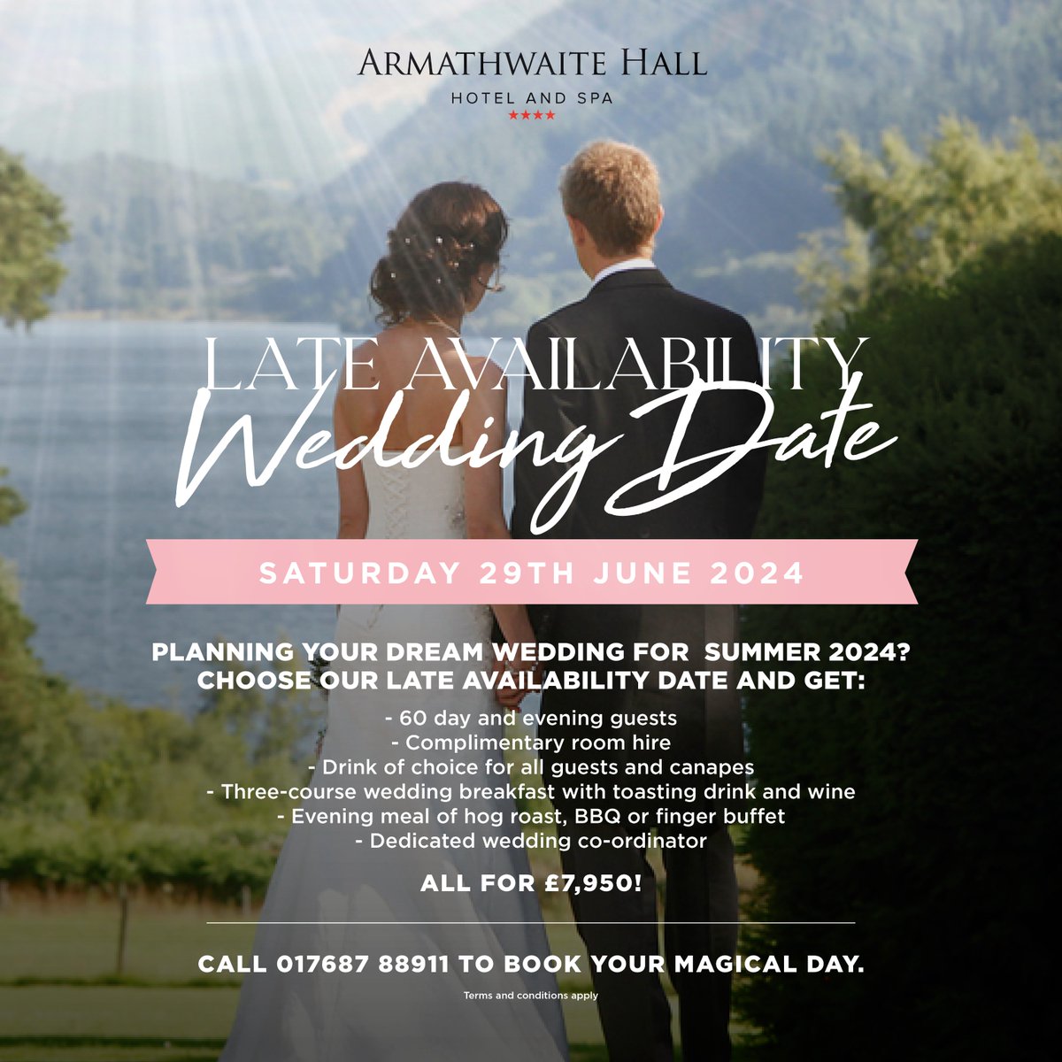 Recently engaged and want to enjoy a summer 2024 wedding?

We have a late availability date on Saturday 29th June 2024! 

Check out everything you will get in our incredible late availability package in our graphic below 👇

Call 017687 88911 to speak to our wedding coordinators.