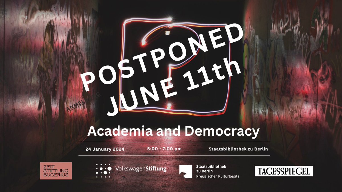 ZEIT STIFTUNG BUCERIUS Wissenschaft (@zswissenschaft) on Twitter photo ‼️POSTPONED‼️ "Academia and Democracy" was moved to ▶️JUNE 11th ◀️<a href="/stabiberlin/">Staatsbibliothek zu Berlin</a>. We'll keep you posted on guests and registration. Lookin' forward to continuing our talks with u on #academicfreedom. ‼️POSTPONED‼️ "Academia and Democracy" was moved to ▶️JUNE 11th ◀️<a href="/stabiberlin/">Staatsbibliothek zu Berlin</a>. We'll keep you posted on guests and registration. Lookin' forward to continuing our talks with u on #academicfreedom.