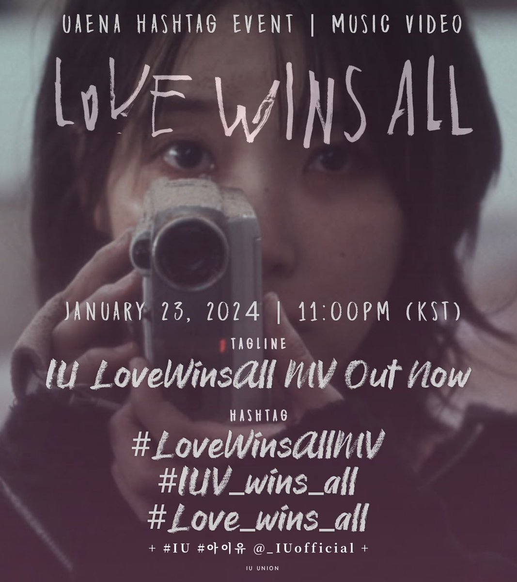 IUunion's tweet photo. Uaenas, Let’s start with our hashtag event! The comeback we’ve been waiting is finally here! 

Use tagline &amp; hashtags:

IU LoveWinsAll MV Out Now
#LoveWinsAllMV
#Love_wins_all 
#IUV_wins_all 

@_IUofficial 
#아이유 #IU https://t.co/6GhnJA0Qmg