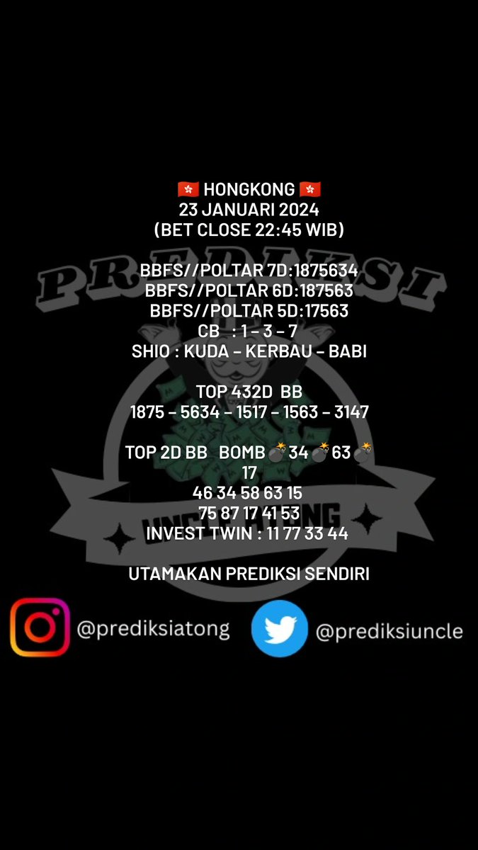 prediksiuncle's tweet photo. Prediksi Angka Kuat Uncle Untuk HONGKONG 23/1/23
GRATIS TANPA MAHAR Tetap UPS.
Join Group WA (GRATIS) ? silahkan Cek BIO Uncle.
#togel #togelhongkong #togelovers #togeljitu #prediksitogel #prediksihongkong #prediksitogelhariini #angkatogel #angkakuat #angkajitu #inatogel https://t.co/O15LzPm4Q1