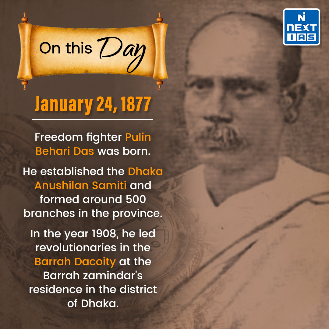 𝐎𝐧 𝐓𝐡𝐢𝐬 𝐃𝐚𝐲 (24-01-2024)

#OnThisDay #upsc #upscexam #nextias #upscprelims #upscmains #January24 #freedomfighter #pulinbeharidas #barrahdacoity