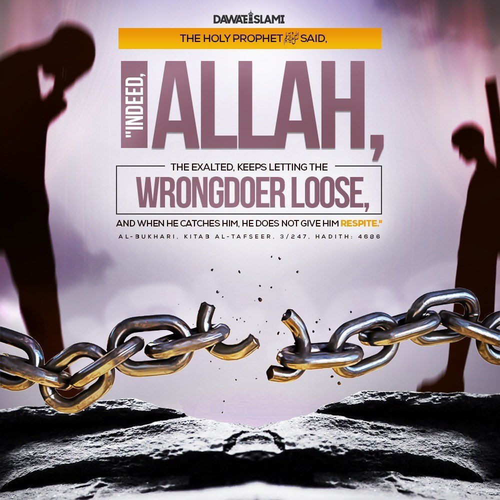 DawateislamiDeu's tweet photo. #Prophetﷺ #Indeed #Allah #Exalted #keep #letting #wrongdoer #loose #catche #give #respite https://t.co/2qLu3uInqx