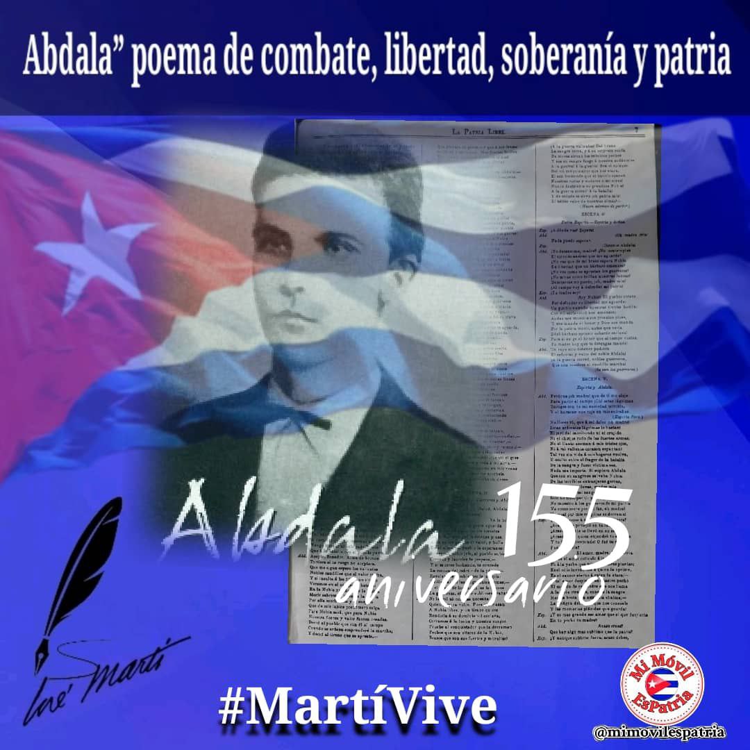 Anielbys4's tweet photo. #CubaViveEnSuHistoria, A 155 años de ser publicada la primera obra escrita por Martí: "Abdala", volvemos a la carga cual personaje que estuvo dispuesto a darlo todo por la Patria amada. 

#EstaEsLaRevolución #FlorenciaVaConTodos https://t.co/VuGMb7p2EQ
