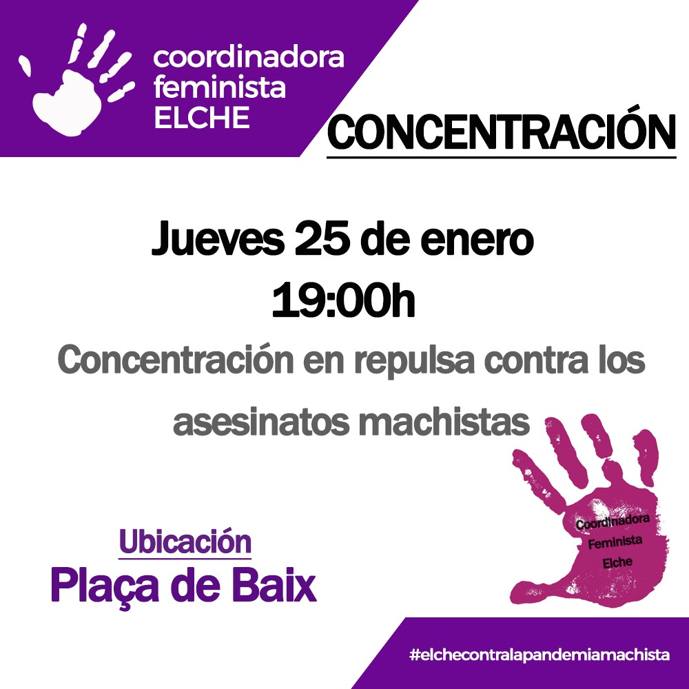 Concentración en repulsa contra los asesinatos machistas
@elchecontalapandemiamachista
#faavvelche #elx #elx