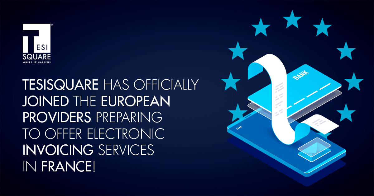 TESISQUARE is among the first #European providers preparing to offer #ElectronicInvoicing services in #France!
Discover more: bit.ly/3Ufc5Ef