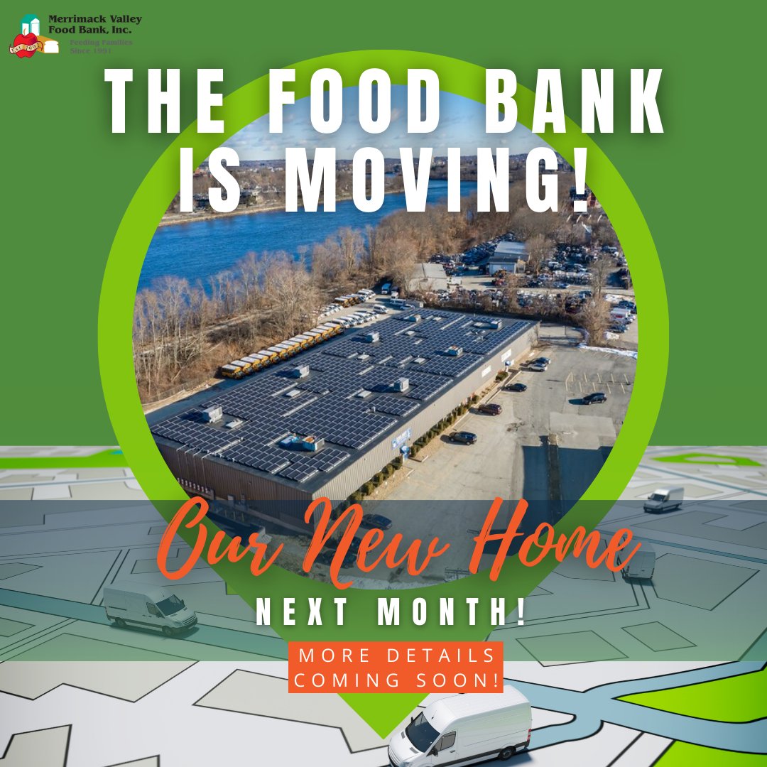 The Merrimack Valley Food Bank is getting a new home! 🏢💚

We are thrilled to announce that we will be moving into a newly renovated building next month, that will allow us to serve more people with greater efficiency.

More details coming soon. Stay tuned!