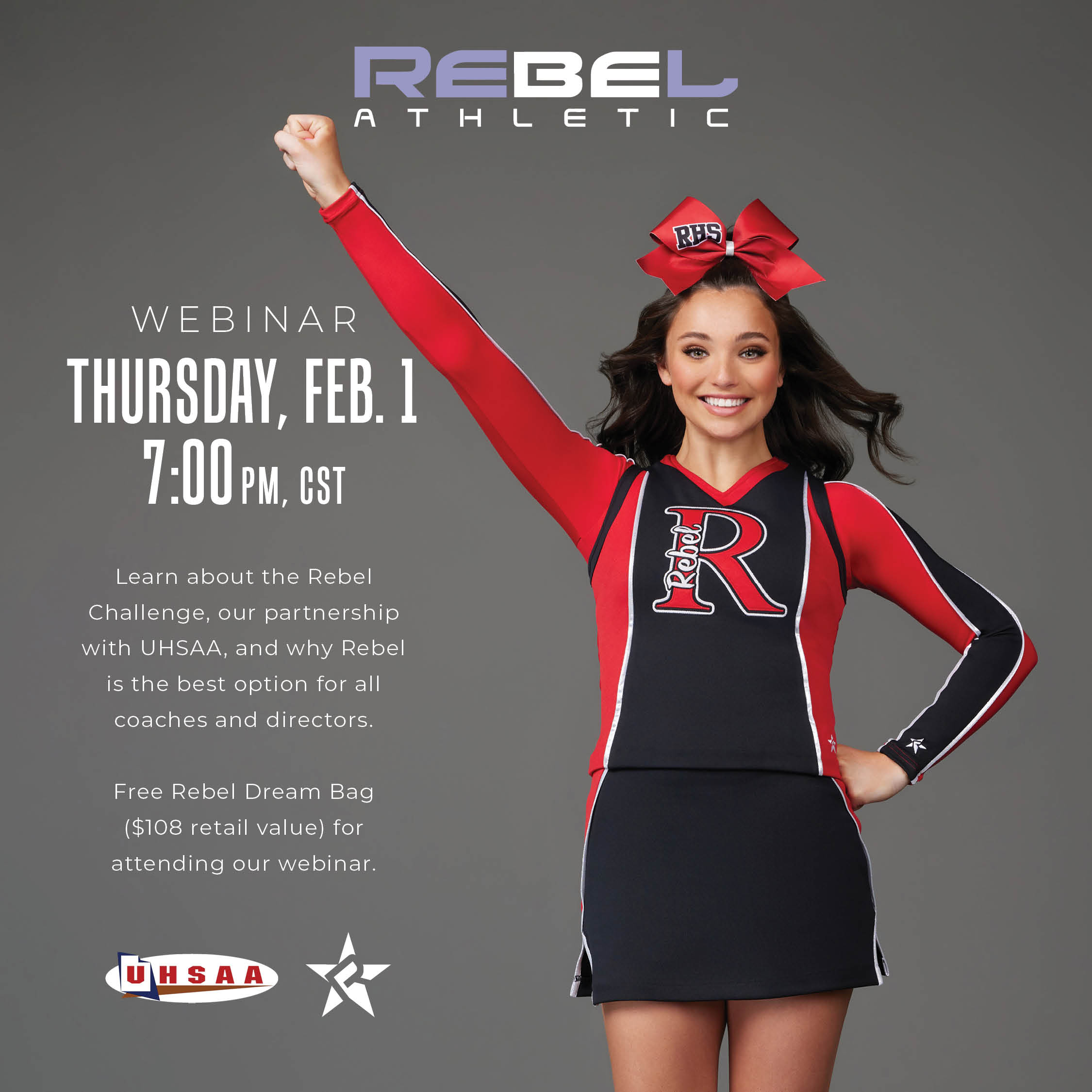 UHSAA on X: 📣 Please join us and our partner Rebel Athletic for an  informative webinar about all things cheer! Attendees will receive a FREE  Rebel Dream Bag. *Exclusions apply. 🌟 #rebelathleticcheer