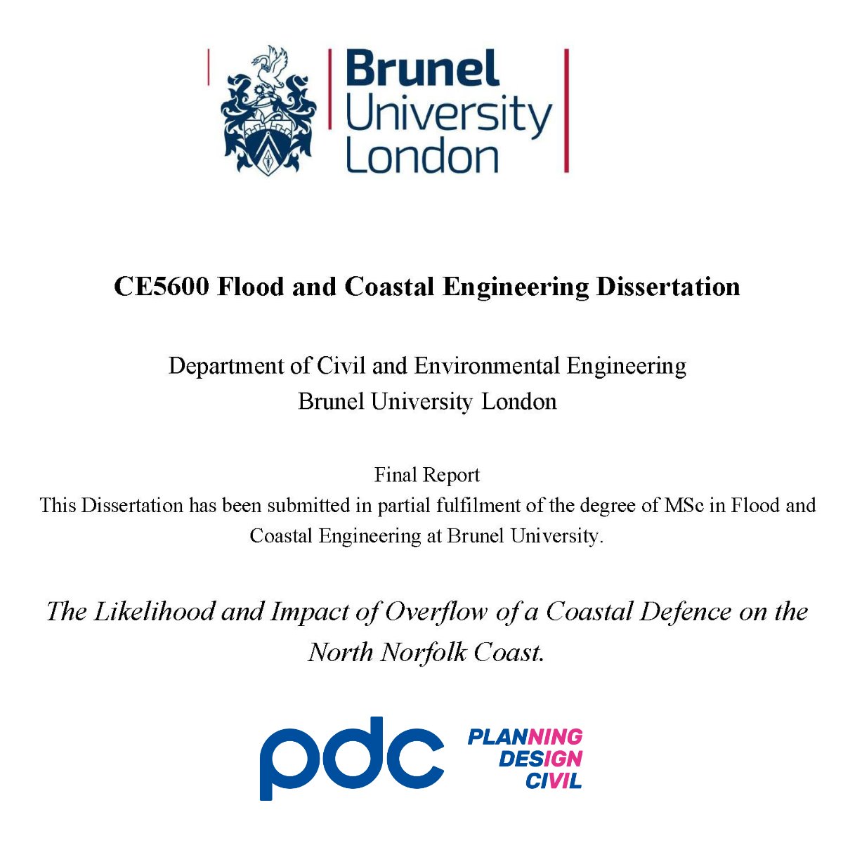 PDC (@pdcengineering) on Twitter photo 🎓Congratulations to Chloe Spencer for completing her dissertation, an integral part of her MSc in Flood and Coastal Engineering at <a href="/Bruneluni/">Brunel University of London</a>. This academic achievement marks a major milestone in her professional development.
#Dissertation #Floodrisk 🎓Congratulations to Chloe Spencer for completing her dissertation, an integral part of her MSc in Flood and Coastal Engineering at <a href="/Bruneluni/">Brunel University of London</a>. This academic achievement marks a major milestone in her professional development.
#Dissertation #Floodrisk