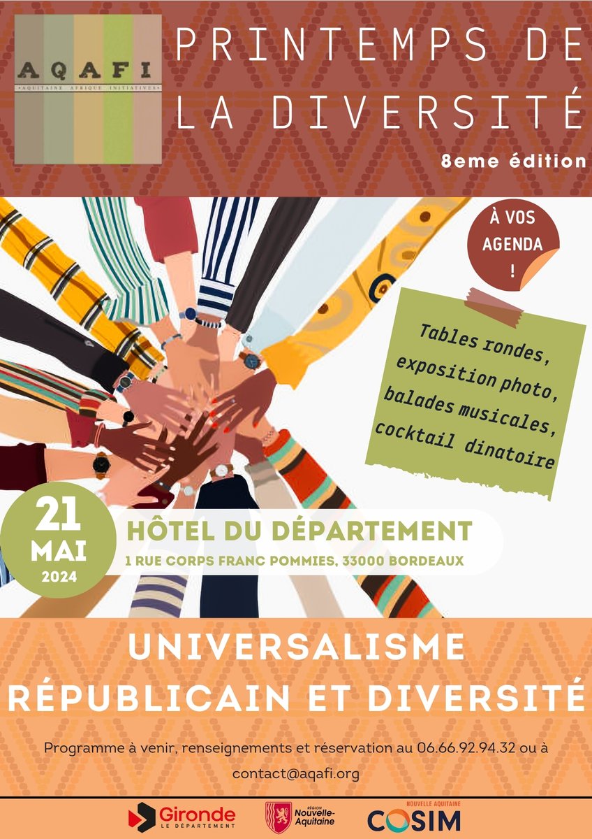 -8ème édition du Printemps de la Diversité 2024 -

🗓️À vos agendas ! 

INFOS PRATIQUES 📌

Évènement gratuit sur inscription au 06.66.92.94.32 ou à contact@aqafi.org

📆 Mardi 21 mai 2024
📍Hotel du département - 1 Rue Corps Franc Pommies 33000 Bordeaux