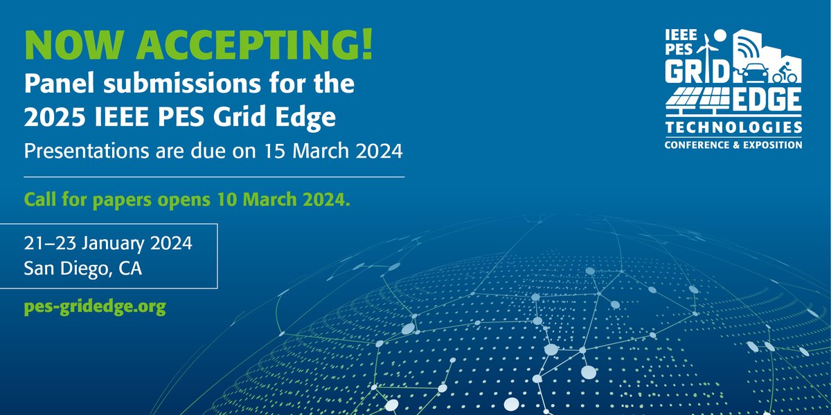 ieee_pes's tweet image. 📣 It&apos;s official!  The 2025 IEEE PES Grid Edge Technologies Conference &amp;amp; Expo call for panels is open, submissions are due 15 March 2024.

▶️ bit.ly/4932hRN

cc: @GridEdgeTech 

#ieeepes #ieeepesgridedge #smartgrid #powerengineering #electricalengineering