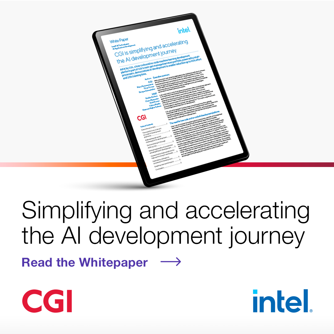 Read our whitepaper, building on a collaboration with @Intel where we present how CGI´s in-house platform, AiFA, powered by Intel’s processor, will simplify and speed up the AI development journey for customers. bit.ly/3SrxTuV