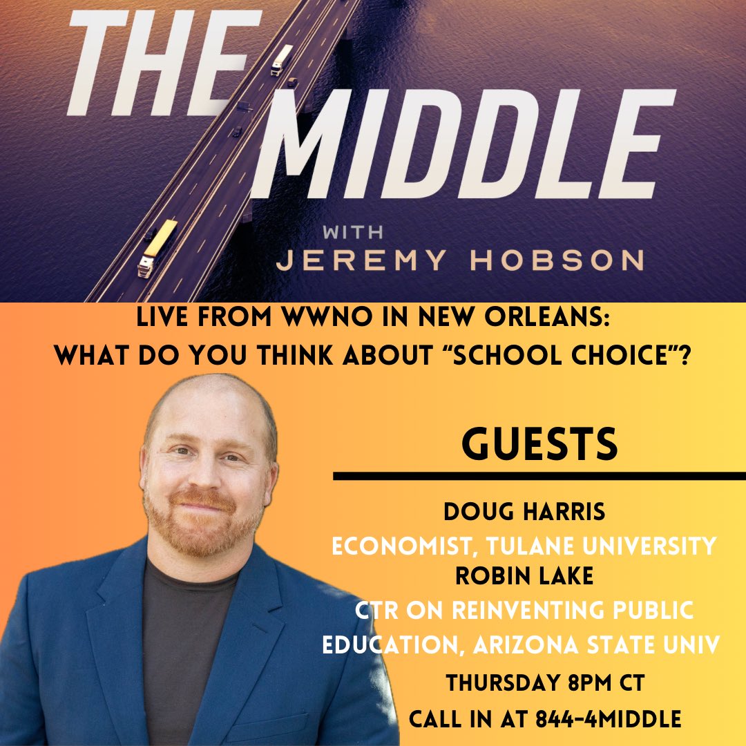 We are live @WWNO in New Orleans this week, talking about an issue that Louisiana and many other states are considering: allowing families to use public dollars to send their kids to the school of their choice. On our panel: @Tulane economist @douglasharris99 & @ASU’s @RbnLake.