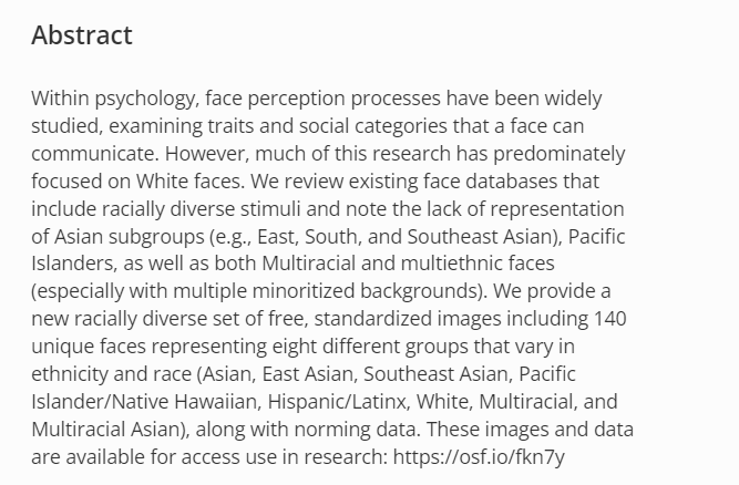 Here's a new open-access face database with standardized images of 140 racially diverse individuals (Asian, East Asian, Southeast Asian, Pacific Islander/Native Hawaiian, Hispanic/Latinx, White, Multiracial, and Multiracial Asian) 👇 psyarxiv.com/wde4b