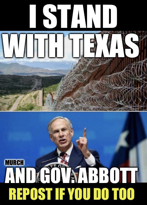 Who supports Abbott and Texas and their right to secure their state and our nation? 🙋‍♂️