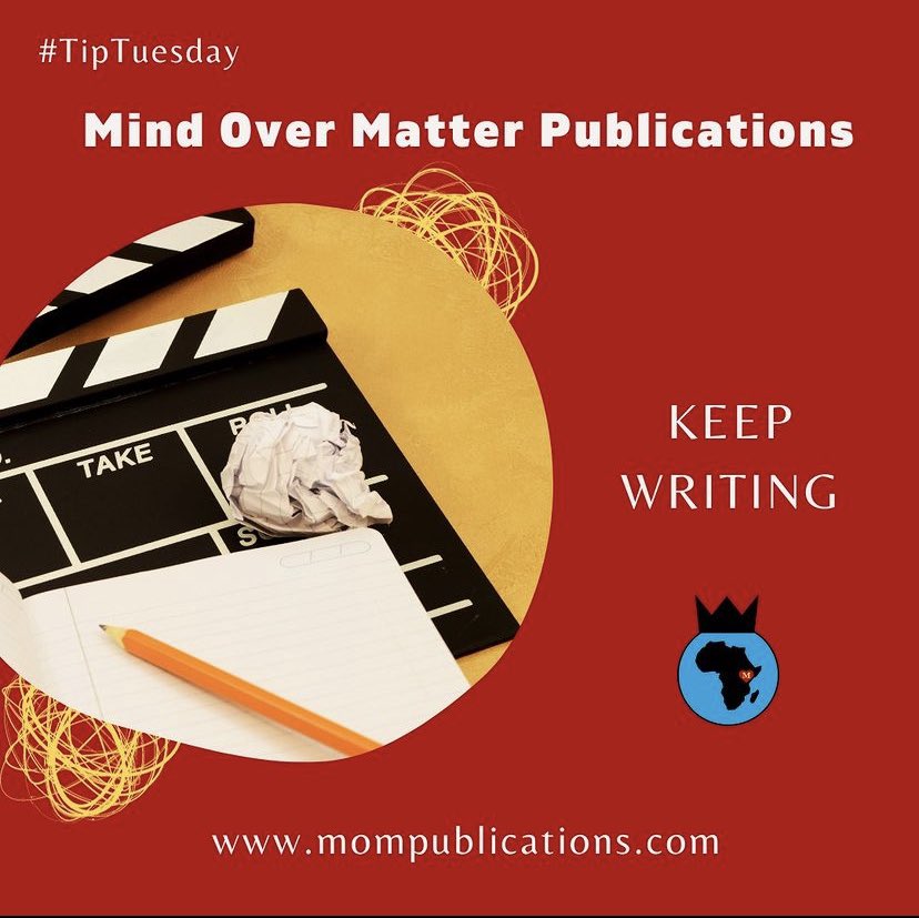 MOMPublications's tweet photo. Happy #TipTuesday ✍🏽!

#WritingTips #Write #KeepWriting #MakeItCount #WritersLift #WritersNetwork #WritingCommunity #MOMPubs #AmWriting #MyWriting #tuesdayvibe https://t.co/XMLEtLfCke