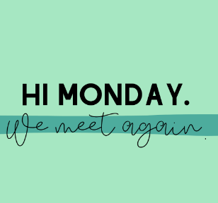 It's that time again! Hi Monday...let's be havin' you!
#mondaymotivation #mondaymood #getgoing #newday #newweek #anothermonday #makemondaycount