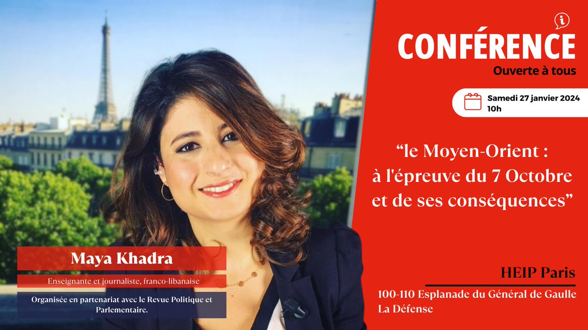 #Rencontre avec #MayaKhadra , HEIP a le plaisir d’accueil @MayaKhadra enseignante et journaliste franco-libanaise. Elle s’exprimera sur le thème : « le Moyen-Orient : à l'épreuve du 7 Octobre et de ses conséquences » #HEIP #Conference @RevuePol