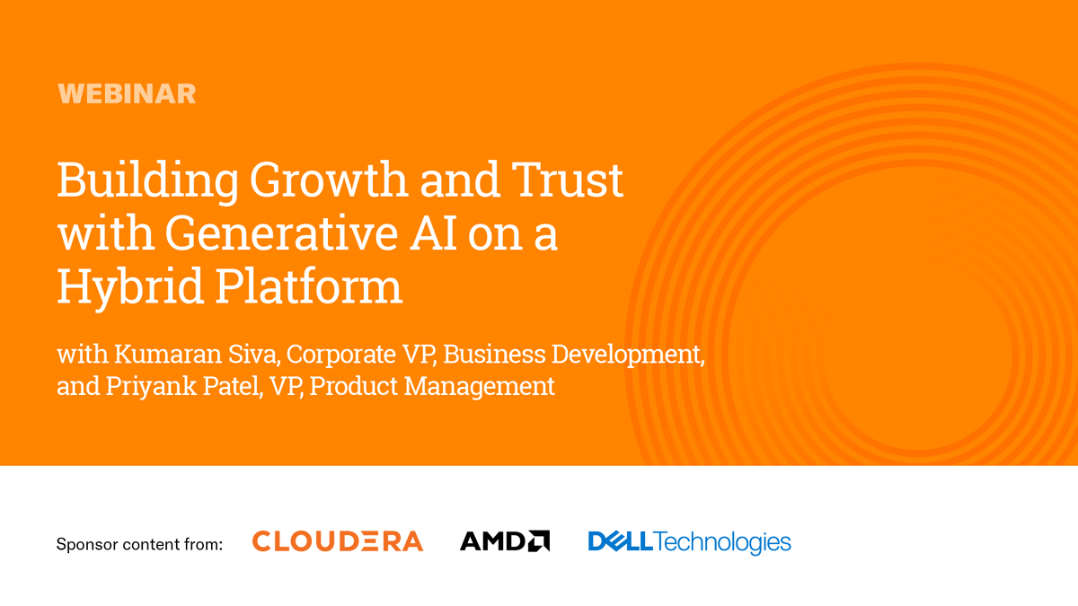 Building Growth and Trust with Generative AI on a Hybrid Platform - SPONSOR CONTENT WEBINAR FROM CLOUDERA, AMD &amp; DELL hbr.org/sponsored/2024…