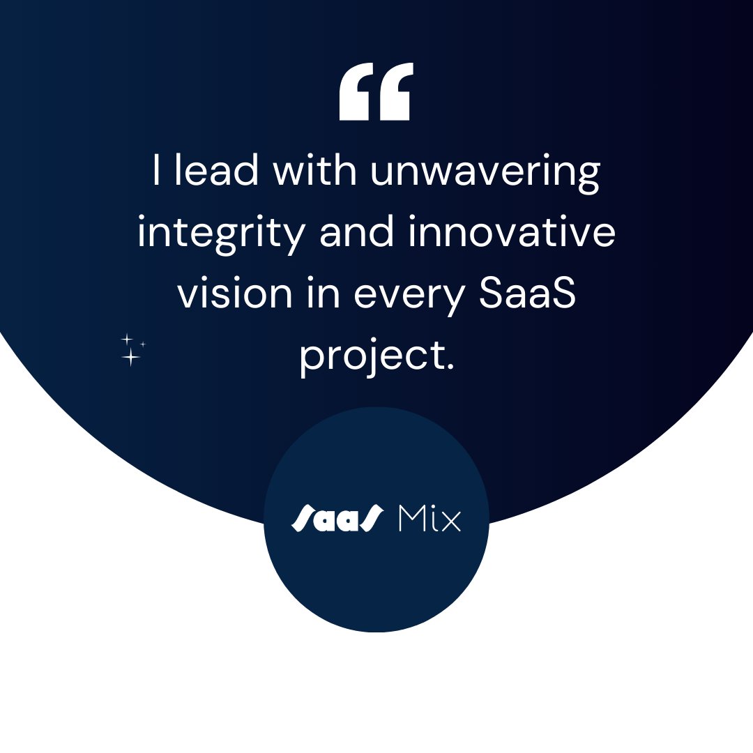 I lead with unwavering integrity and innovative vision in every SaaS project. 🚀📊 

#SaaS #SaaSLeadership #TechInnovation #ProjectIntegrity #DigitalExcellence #SaaSMix