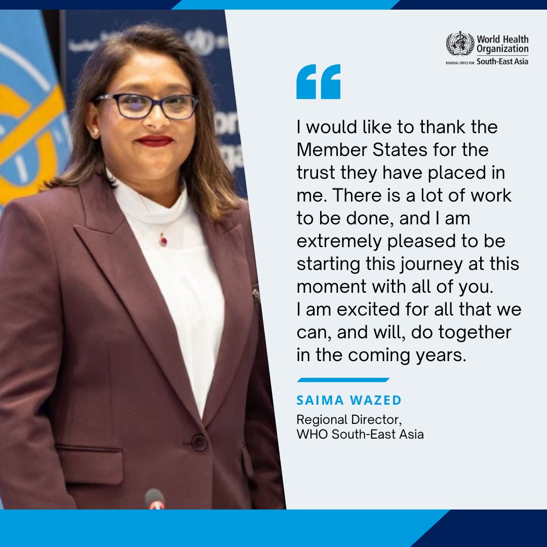 The new <a href="/WHOSEARO/">World Health Organization South-East Asia</a> Regional Director <a href="/drSaimaWazed/">Saima Wazed</a> thanked Member States.