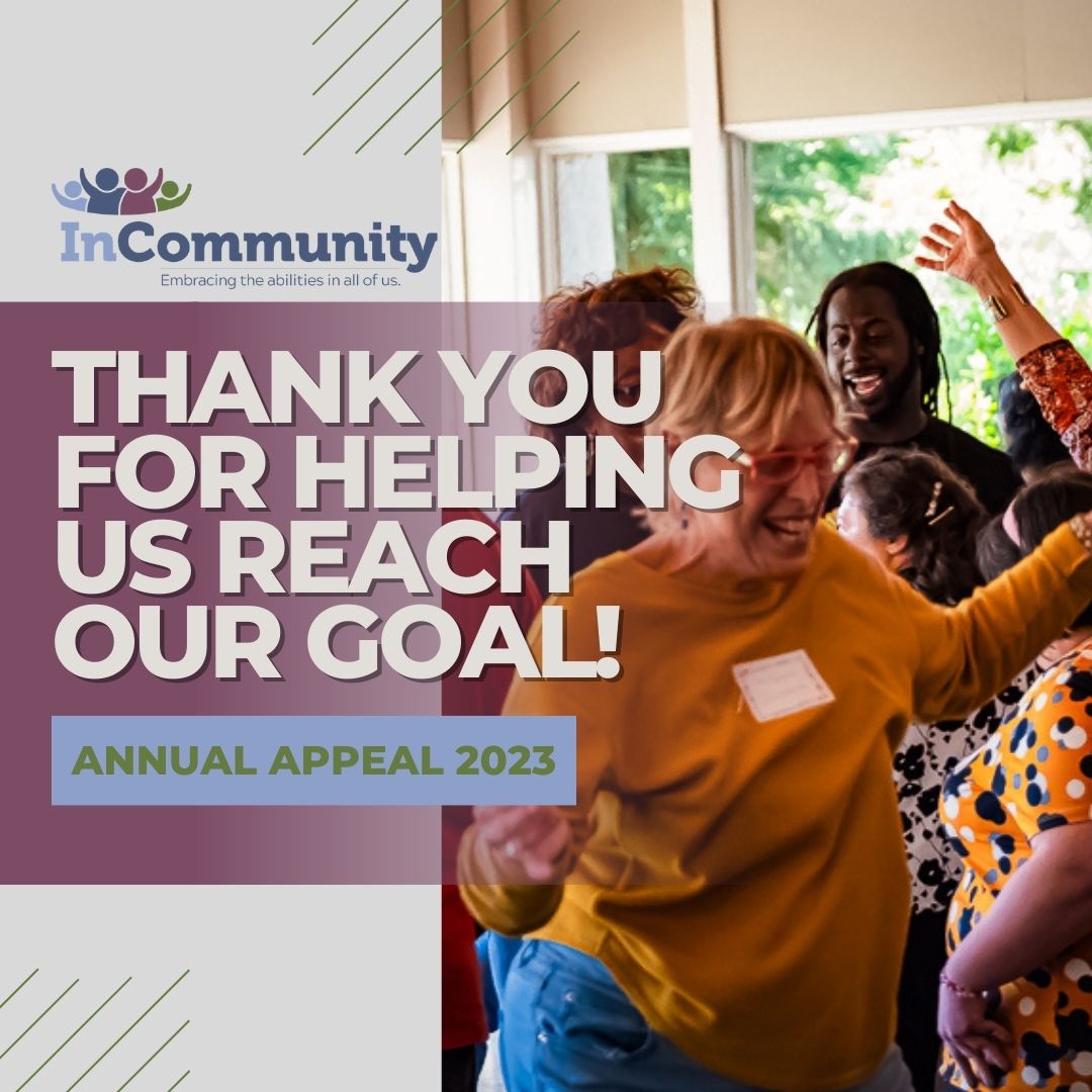 InCommunityGA's tweet image. WE DID IT! Thanks to everyone who contributed to our year-end giving campaign. With your contributions, we exceeded our goal of $120,000 and have committed just over $125,000 to changing lives in our community one step at a time. Embracing the abilities in all of us, InCommunity!