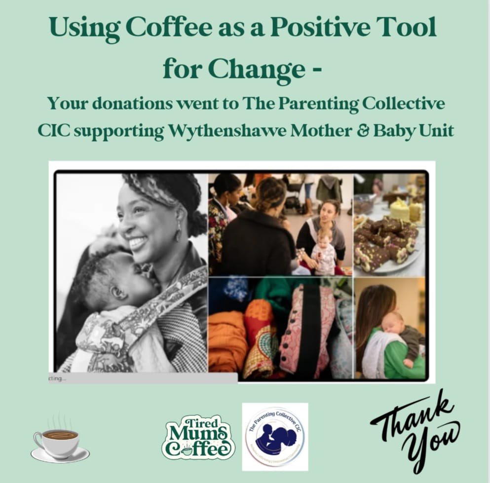 tiredmumscoffee's tweet photo. USING COFFEE AS A POSITIVE TOOL FOR CHANGE!

Donations from your coffee purchases have gone to @GMParentingCIC who are supporting the implementation of an inpatient unit for both mother AND baby in Wythenshawe.

THANK YOU for helping us make a positive impact on their lives. https://t.co/U4pDq6uIy5