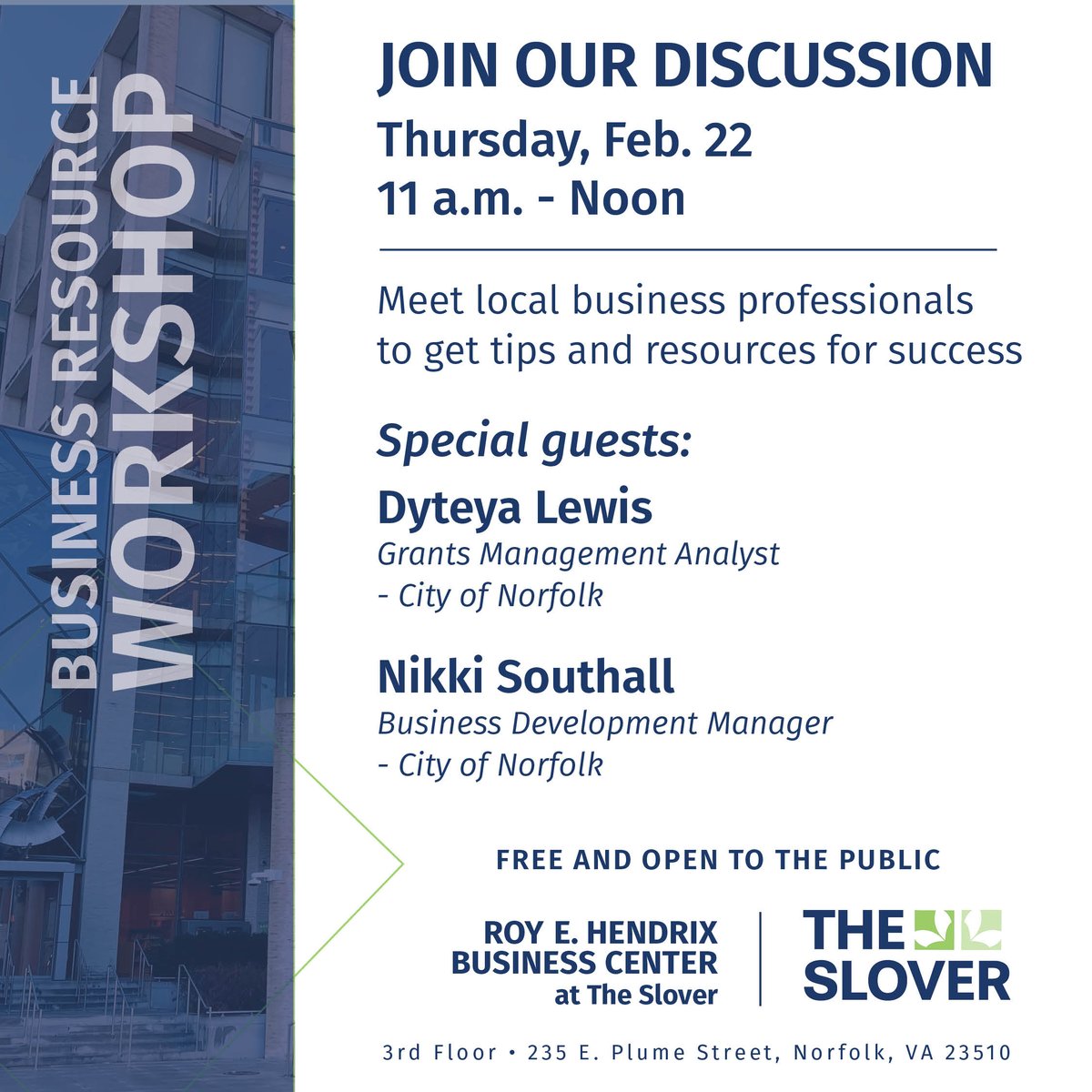 Your business network is about to expand! Join us for our quarterly Business Resource Workshop on Thursday, Feb. 22, from 11 a.m. to noon.

Connect like-minded business professionals for tips and resources like Dyteya Lewis and Nikki Southall from the City of Norfolk.