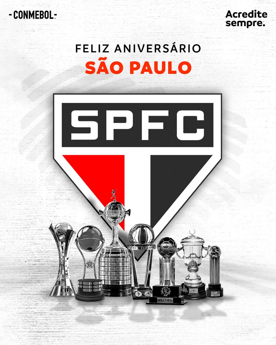 CONMEBOL's tweet photo. Feliz aniversário, @SaoPauloFC! 🇾🇪
​
#AniversarioCONMEBOL #AcrediteSempre https://t.co/9NqRwLgWEr