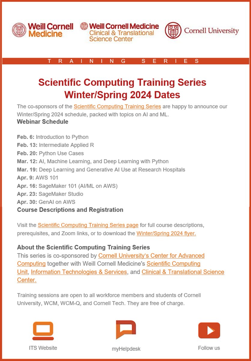 Check out the Winter/Spring 2024 schedule for the Scientific Computing Training Series below. See link below for more information: its.weill.cornell.edu/scientific-com… #ITS #CTSC @WeillCornell @WCMC_CTSC