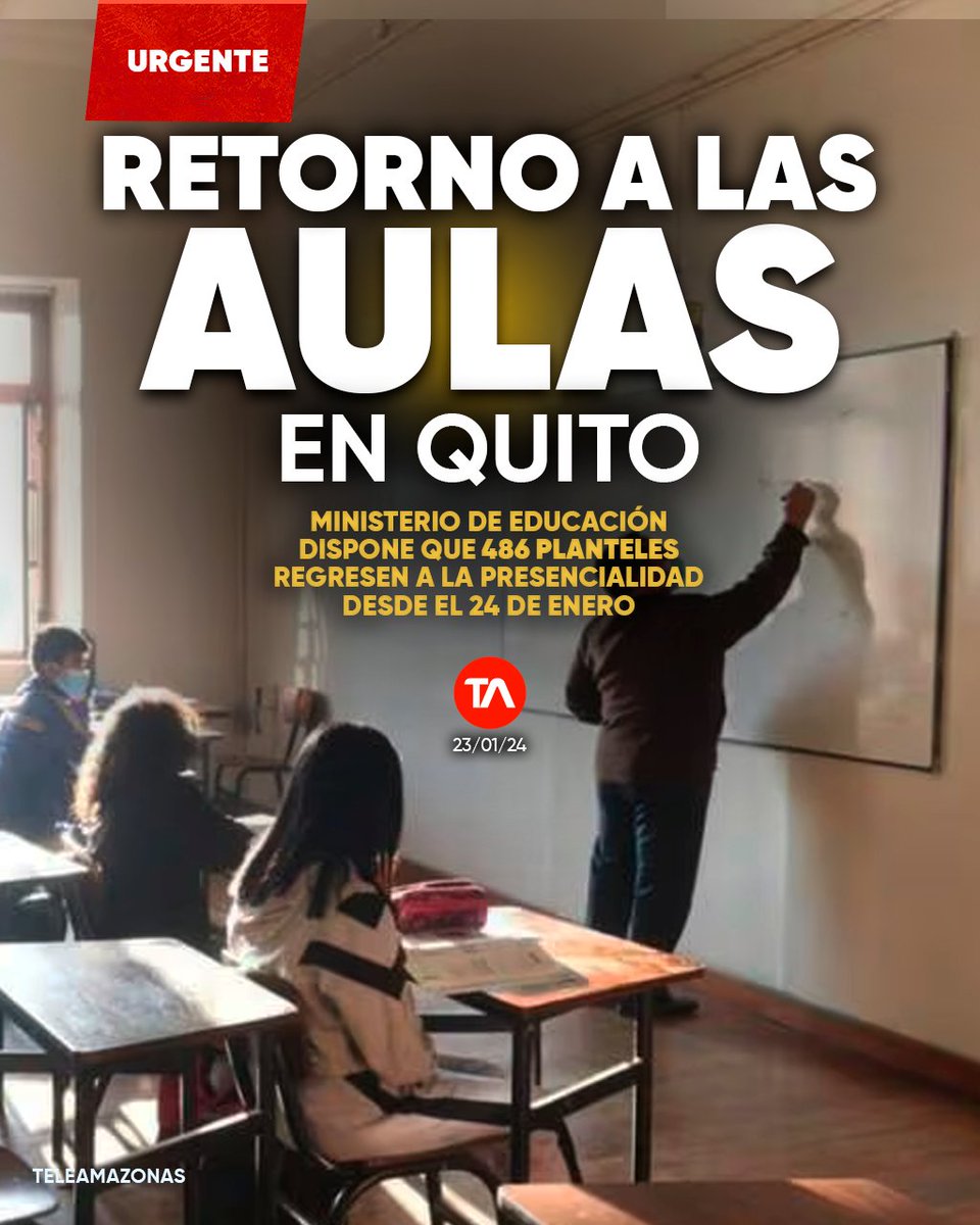 #ATENCIÓN | ¡Clases presenciales en Quito! 486 planteles vuelven a las aulas este miércoles 24 de enero de 2024. Ministro de Educación se pronunció ow.ly/q4zN50QtAbp