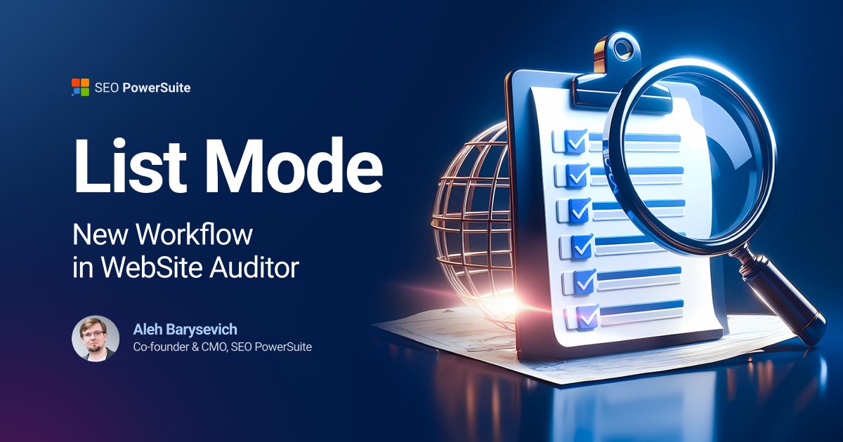 ⚡️New in WebSite Auditor: List Mode

From now on, you can crawl and audit your custom list of URLs instead of the whole site.

With List mode you can:
🚀streamline your SEO auditing process
⏳save time
🎯implement more targeted and effective optimization

bit.ly/3S76rS1