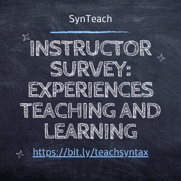 icymi, you can take our survey NOW if you have ever taught a syntax class :) #linguistics #pedagogy bit.ly/teachsyntax