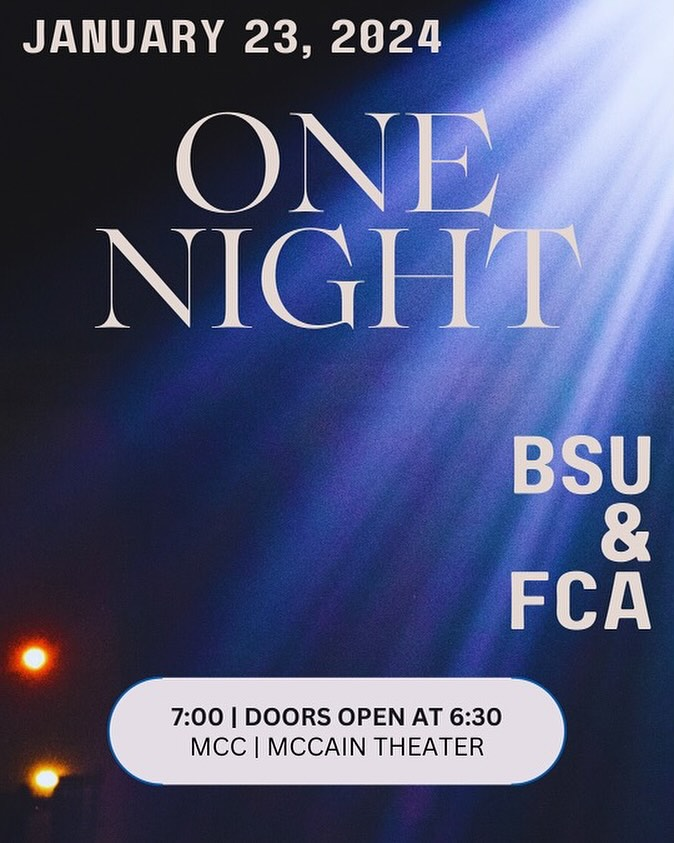 ONE NIGHT IS TONIGHT!! Join MCC FCA and <a href="/MeridianBSU/">MERIDIAN BSU</a> for an incredible time of worship together! All MCC students are invited, along with any high school seniors in our area!!