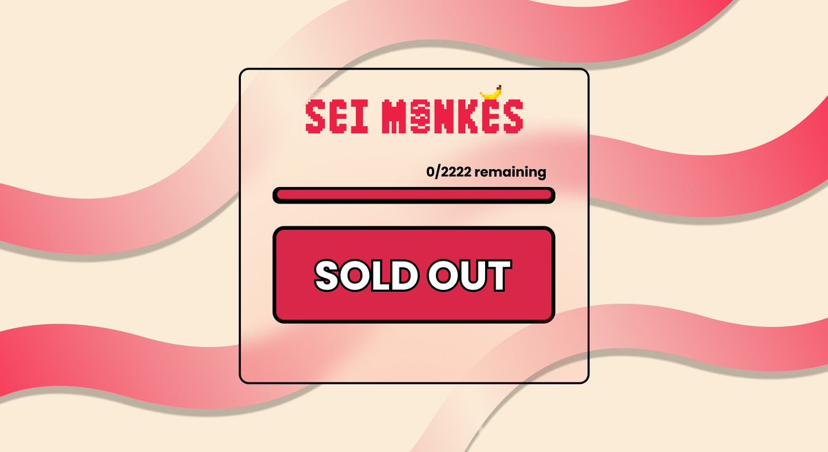 𝗦𝗲𝗶 𝗠𝗼𝗻𝗸𝗲 𝗖𝗼𝗹𝗹𝗲𝗰𝘁𝗶𝗼𝗻 𝗶𝘀 𝗼𝗳𝗳𝗶𝗰𝗮𝗹𝗹𝘆 𝗦𝗼𝗹𝗱𝗼𝘂𝘁!!

Trading will be live on <a href="/Pallet_Exchange/">Pallet Exchange | The Sei Marketplace</a> 

𝗖𝗹𝗶𝗺𝗯𝗶𝗻𝗴 𝘁𝗼 𝗡𝗲𝘄 𝗛𝗲𝗶𝗴𝗵𝘁𝘀 𝘄𝗶𝘁𝗵 𝗠𝗼𝗻𝗸𝗲𝘀 🙈