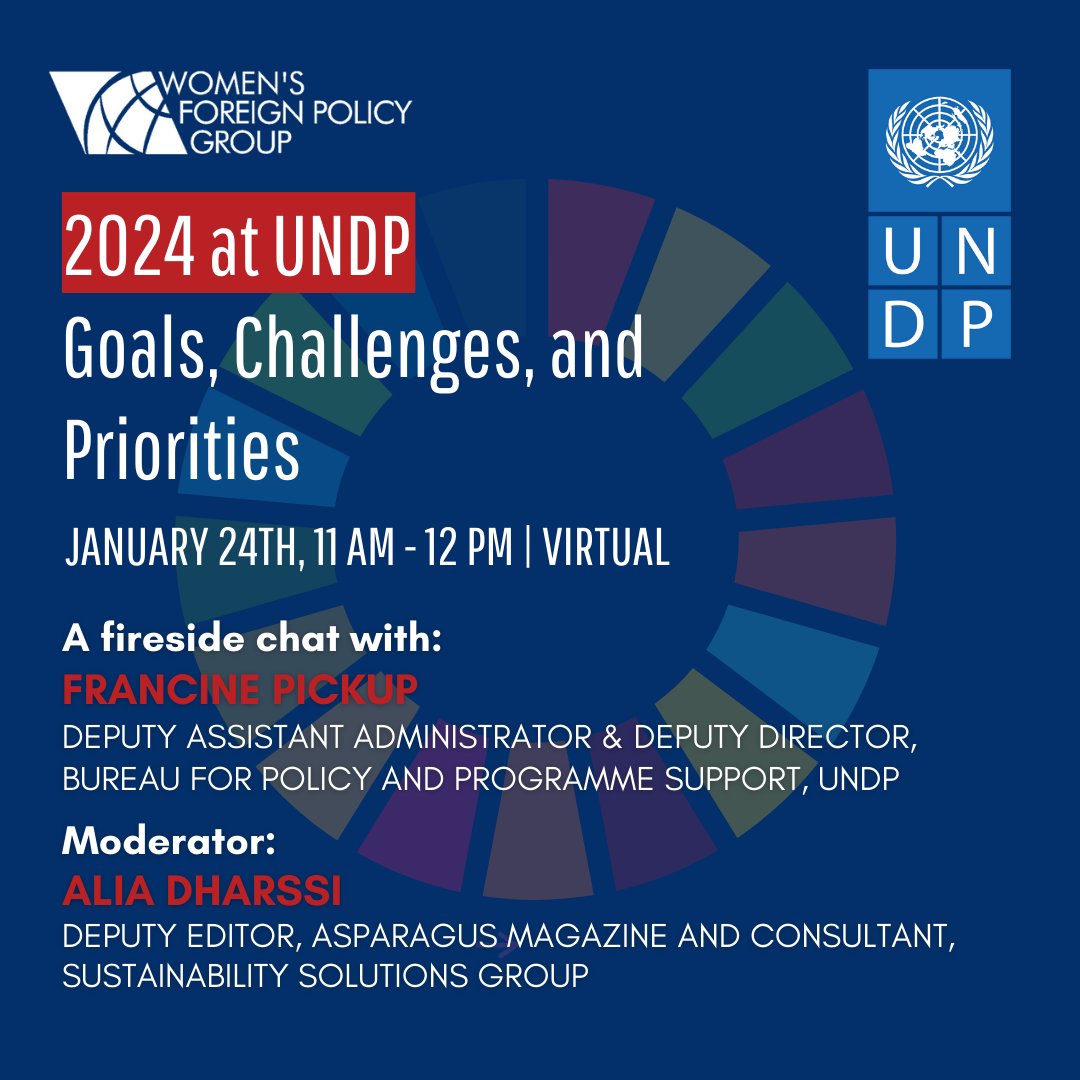 WEDS 11-12 EST! Join @WFPG and @UNDPDC for a virtual chat with Francine Pickup, Deputy Director @UNDP Bureau for Policy & Programming Support, “2024 at UNDP: Goals, Challenges, & Priorities”: ow.ly/bLPw50QtF3I Journalist @alia_d moderates. @UNinWashington @BetterWorld.org