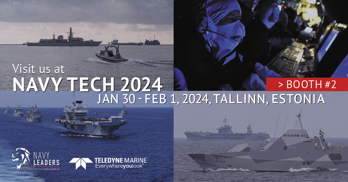 The Teledyne Marine team is in Tallin, Estonia next week. See and learn about our latest technology for the naval forces at Navy Tech, Jan 30 – Feb 1, stand 2! bit.ly/3NwMWkp #navytech #defenceleaders