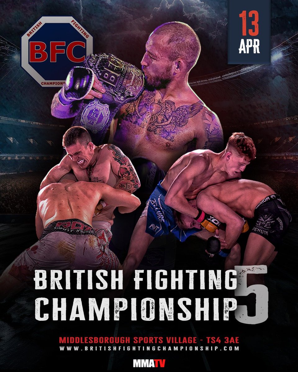 MMATVlive's tweet photo. Calling all fight fans! British Fighting Championship 5 explodes April 13th on MMA TV. Mark your calendars, prep your cheers, and let's go! #BFC5

@BritishFighting https://t.co/VsHTaLj3iC