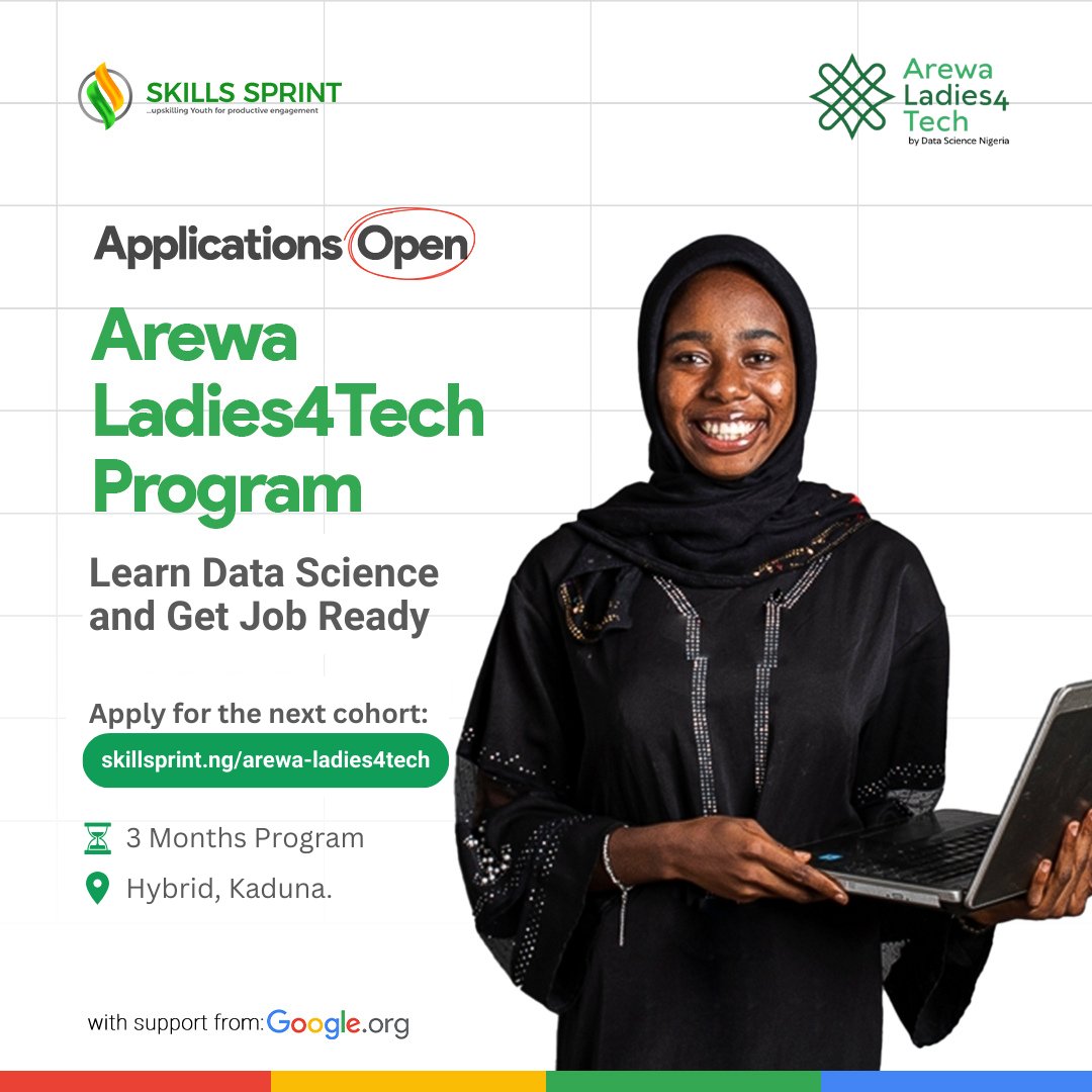 Applications are now open for the next @dsn_ai_network Arewa Ladies4Tech Data Science Cohort. Calling all ladies in Kaduna to join the next cohort. This is your opportunity to become a data scientist. Sign up: skillsprint.ng/arewa-ladies4t… #SkillsSprint #ArewaTech4Ladies #Datascience